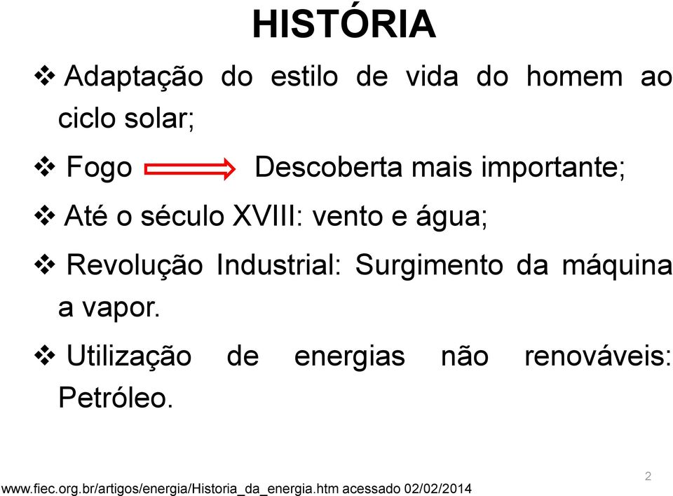 Industrial: Surgimento da máquina a vapor.