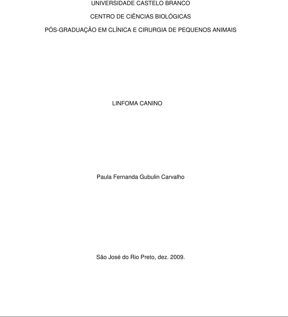 DE PEQUENOS ANIMAIS LINFOMA CANINO Paula