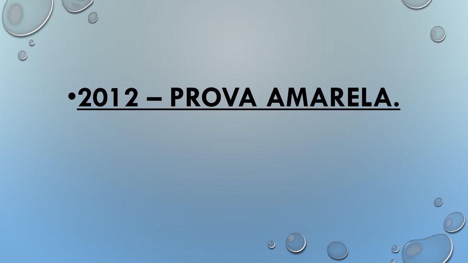 AMARELA.