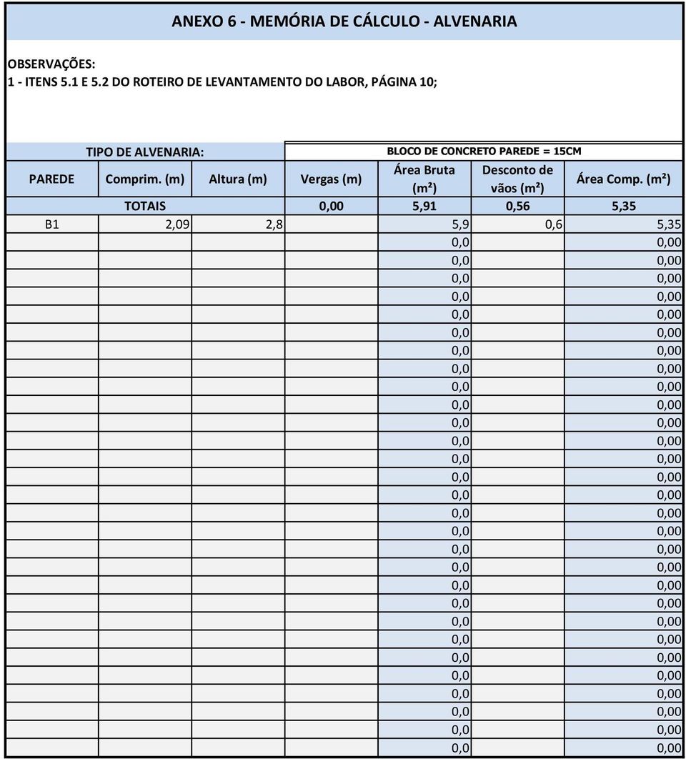 DE CONCRETO PAREDE = 15CM PAREDE Comprim.