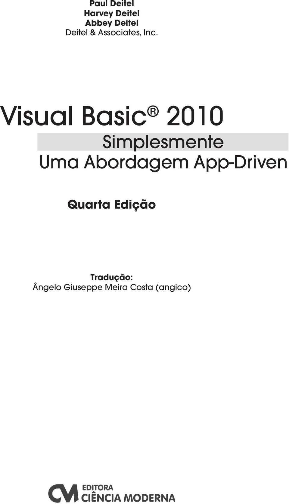 Visual Basic 2010 Simplesmente Uma Abordagem