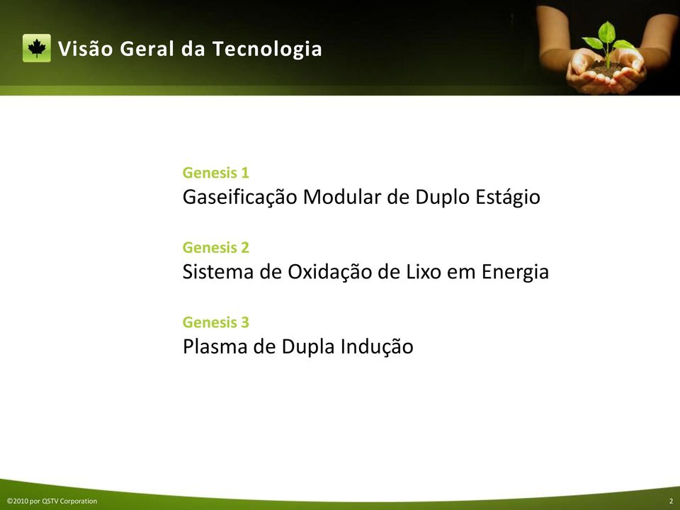 2 Sistema de Oxidação de Lixo em Energia