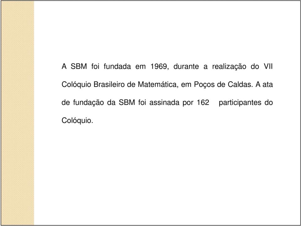 Matemática, em Poços de Caldas.