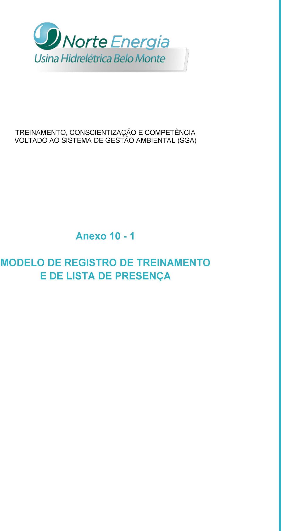 GESTÃO AMBIENTAL (SGA) Anexo 10-1