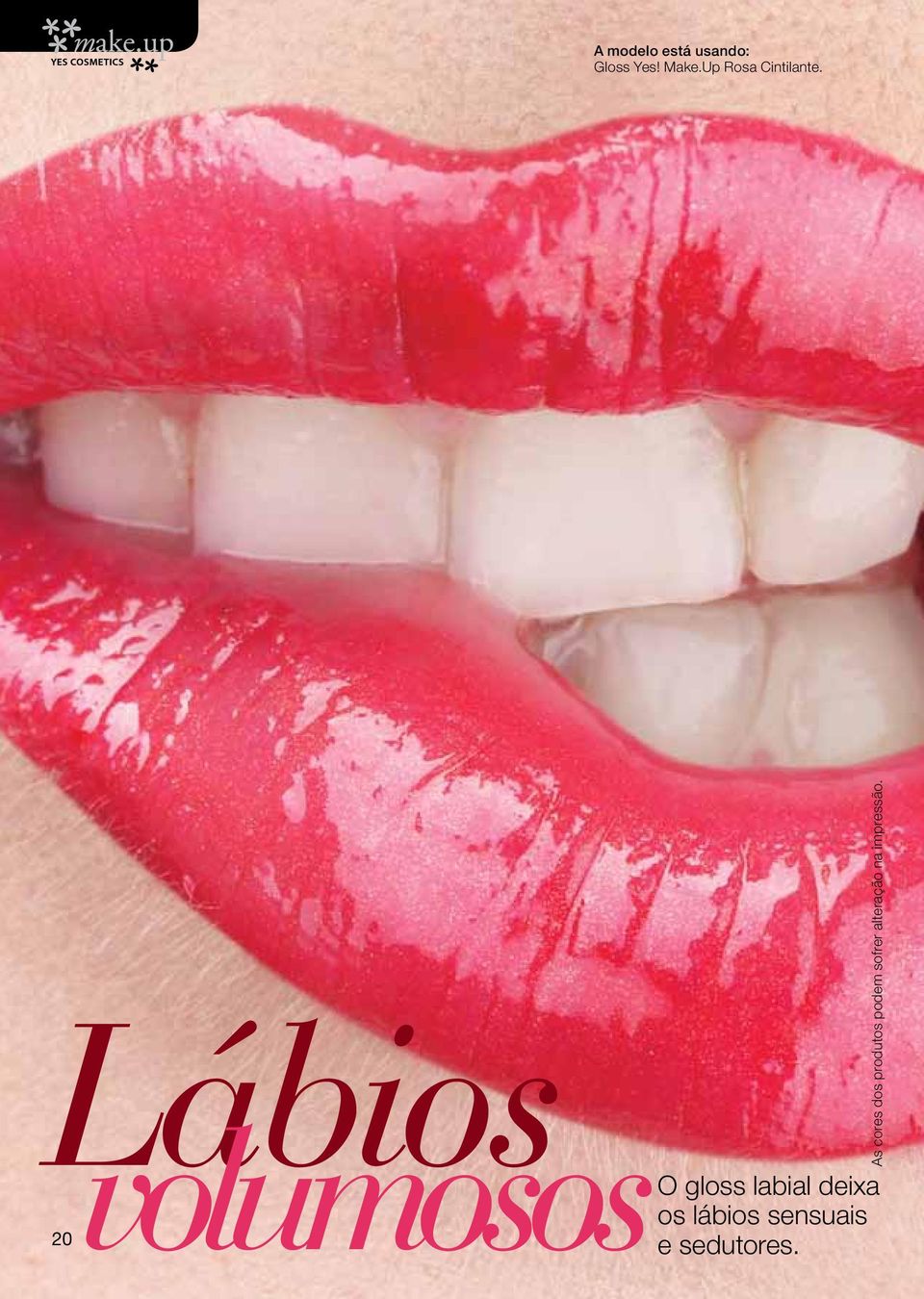 Lábios volumososo gloss labial deixa os lábios