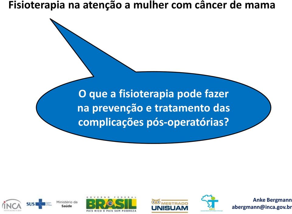 fisioterapia pode fazer na