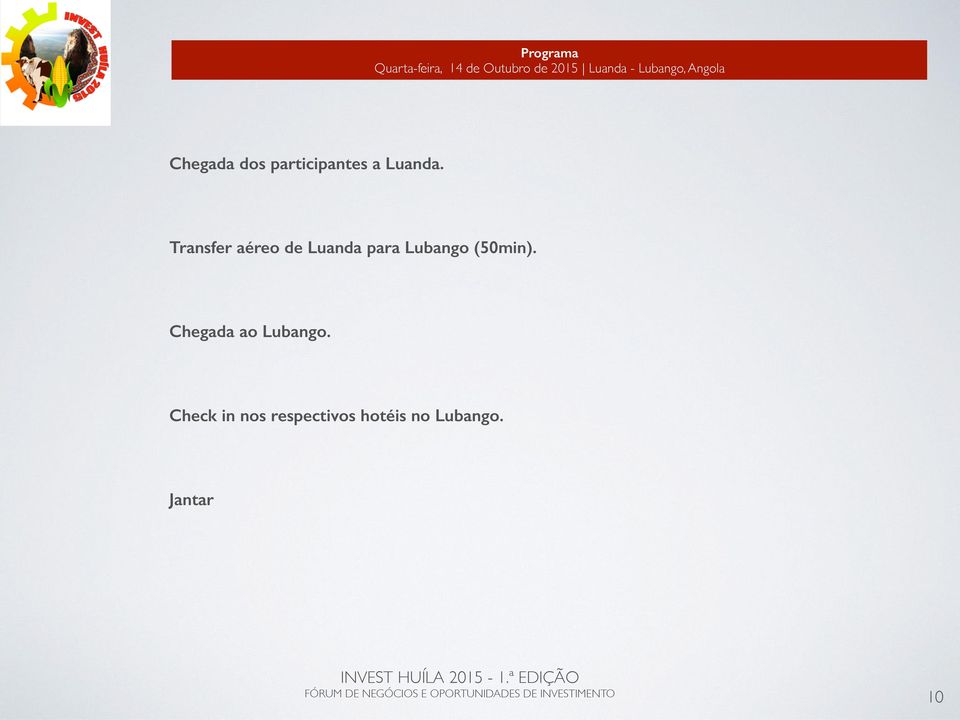 Transfer aéreo de Luanda para Lubango (50min).