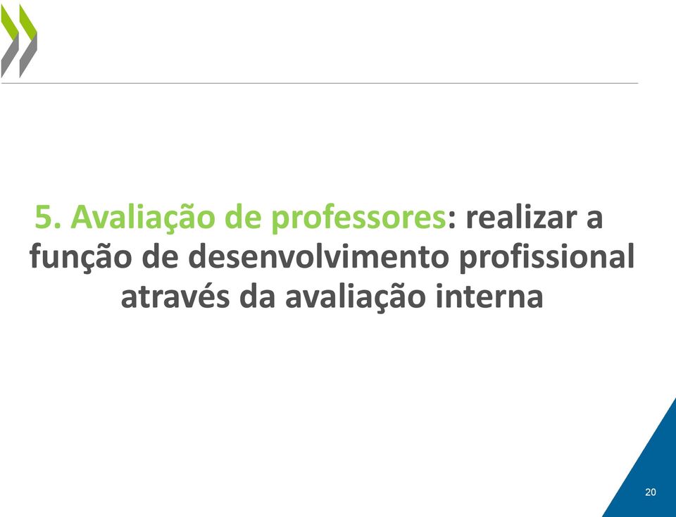 função de desenvolvimento