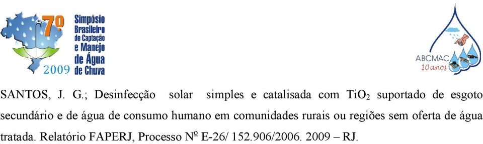 suportado de esgoto secundário e de água de consumo humano