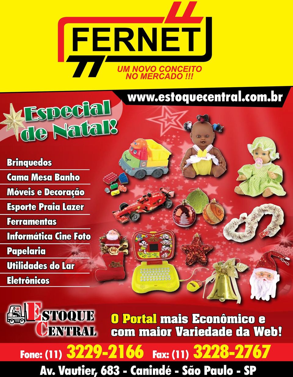 Esporte Praia Lazer Ferramentas Informática Cine