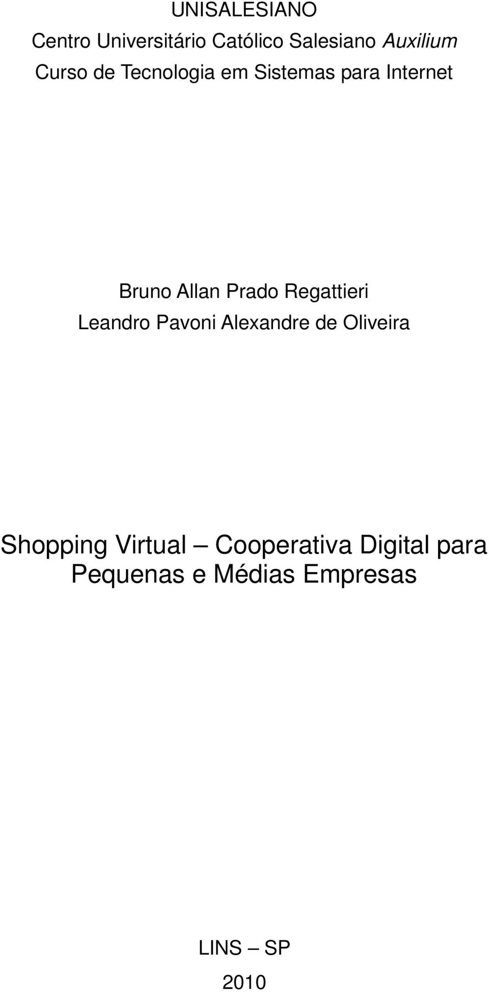 Regattieri Leandro Pavoni Alexandre de Oliveira Shopping
