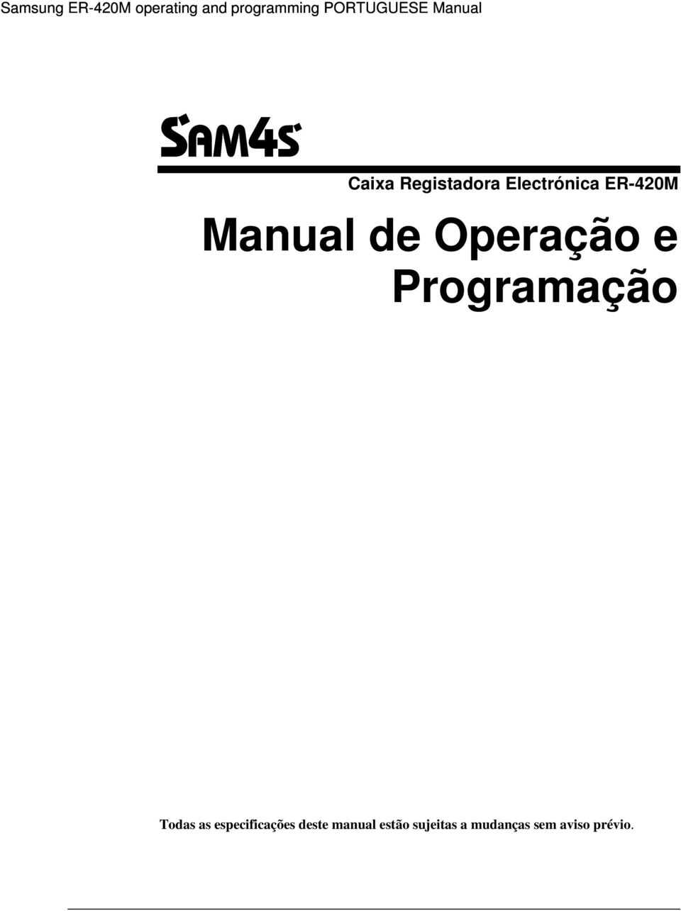 Operação e Programação Todas as especificações