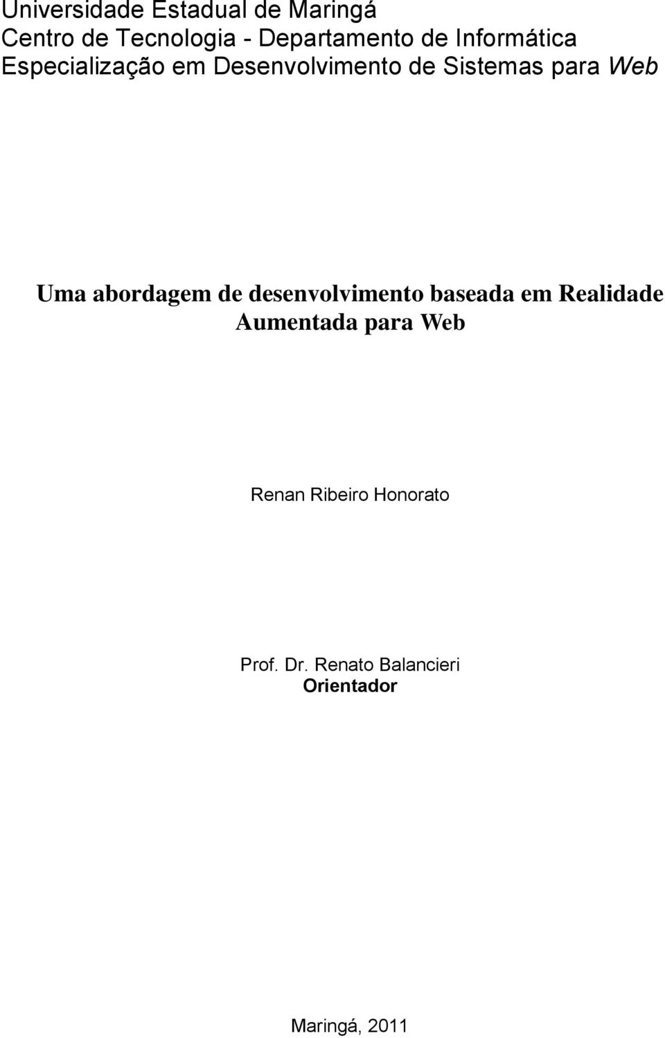 abordagem de desenvolvimento baseada em Realidade Aumentada para Web