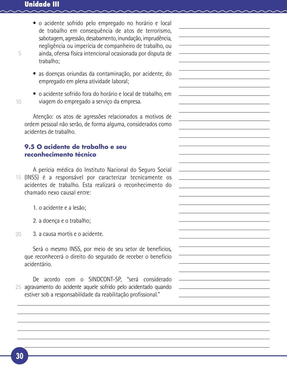 acidente sofrido fora do horário e local de trabalho, em viagem do empregado a serviço da empresa.