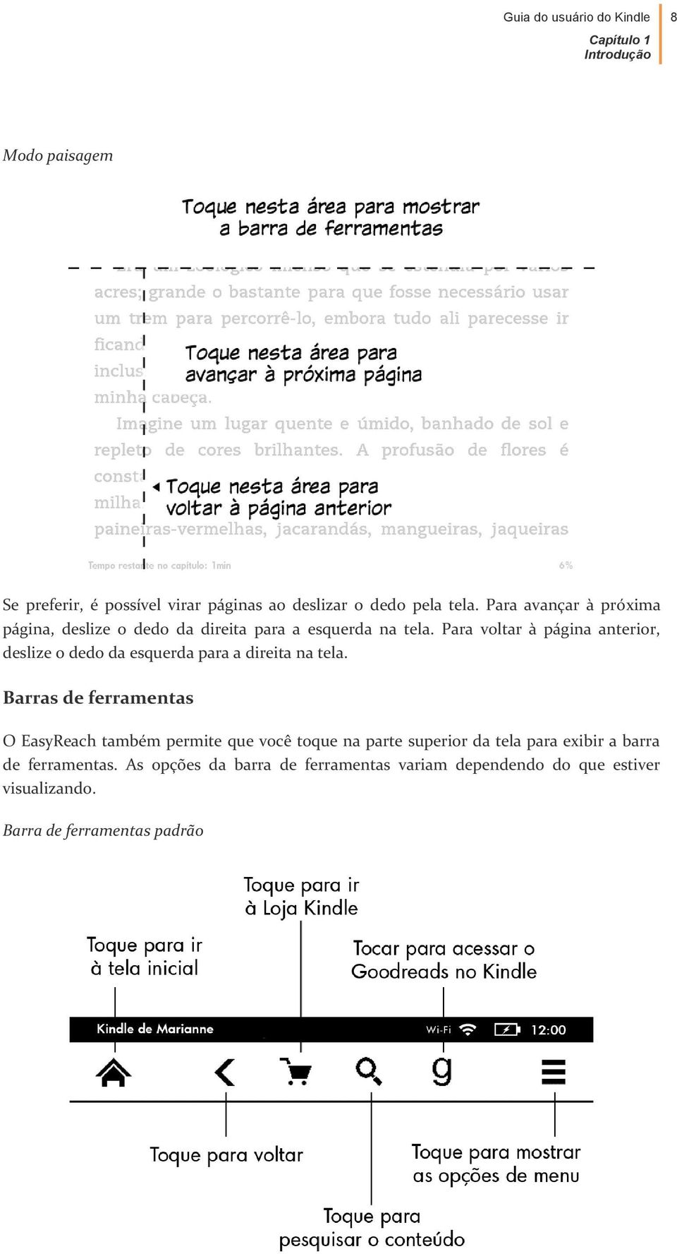 Para voltar à página anterior, deslize o dedo da esquerda para a direita na tela.