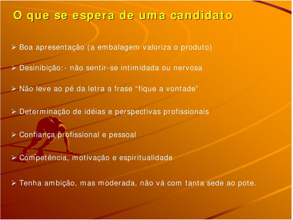 vontade Determinação de idéias e perspectivas profissionais Confiança profissional e