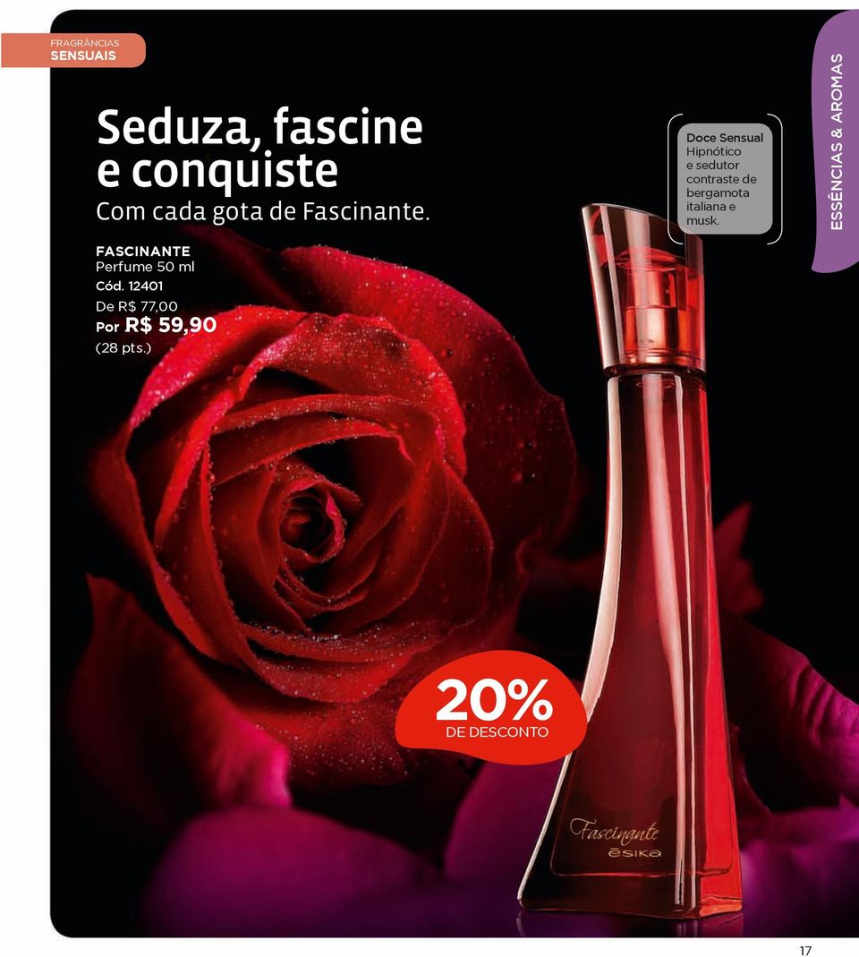 italiana e musk. Com cada gota de Fascinante.