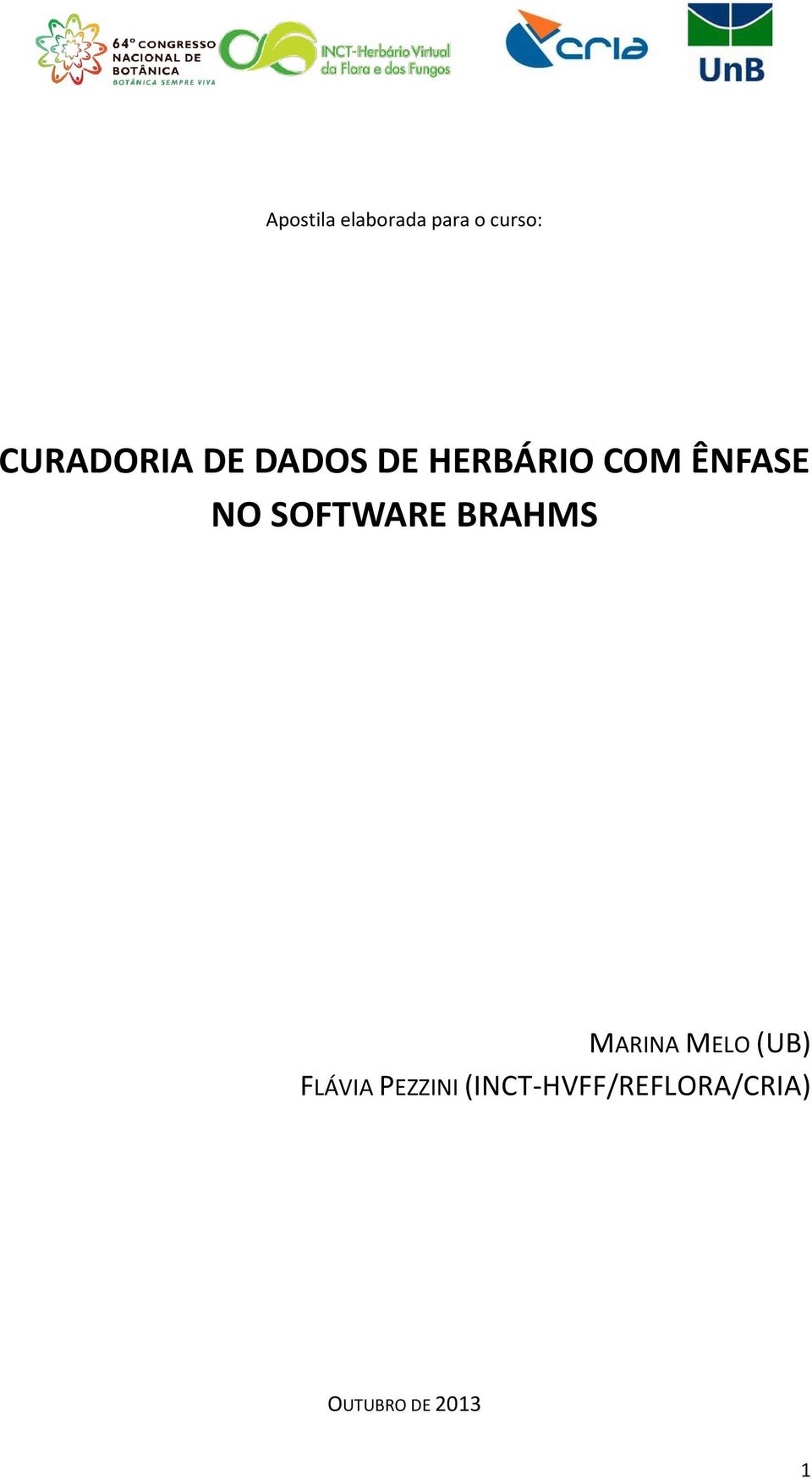 NO SOFTWARE BRAHMS MARINA MELO (UB)