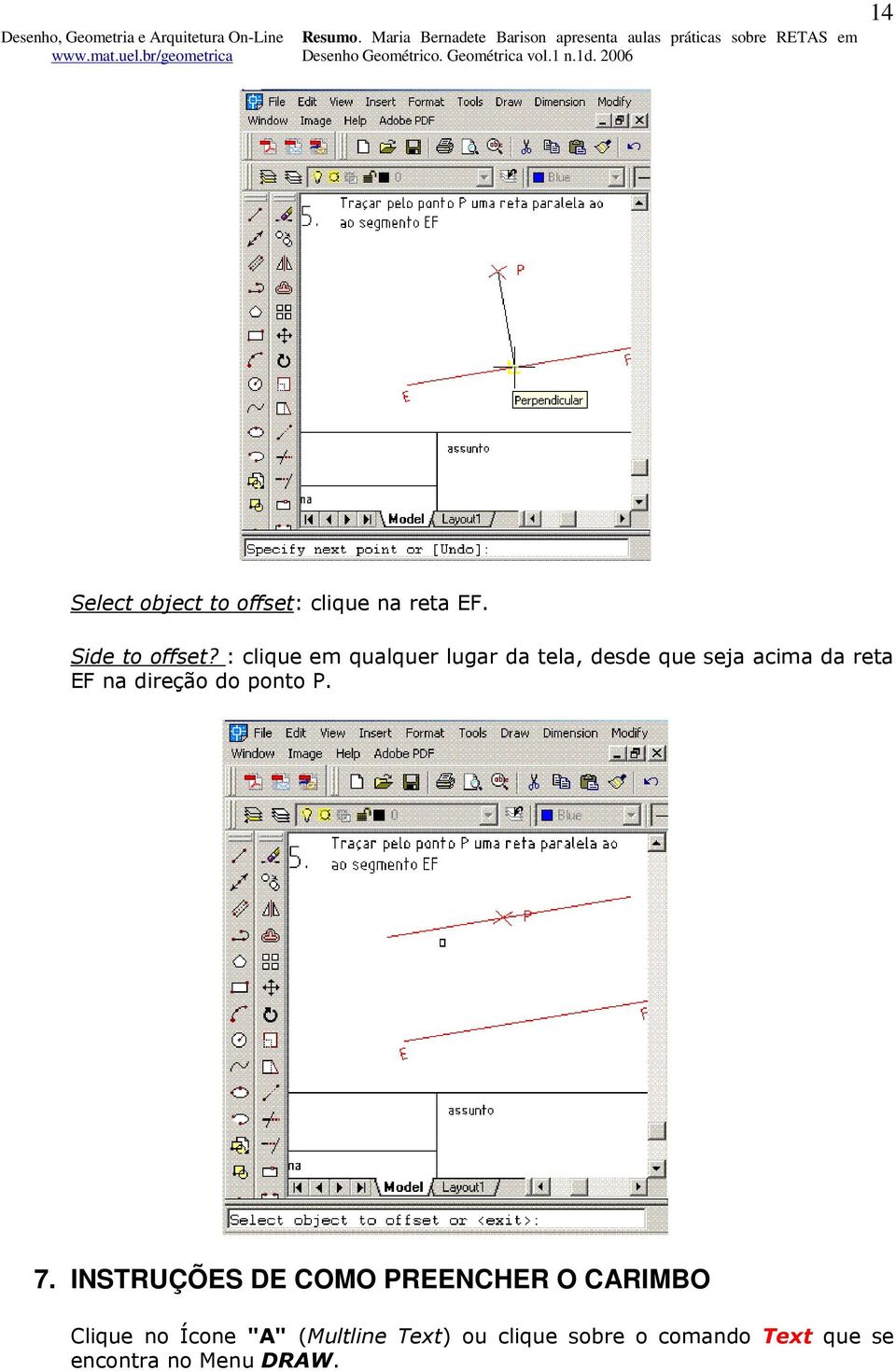 direção do ponto P. 7.