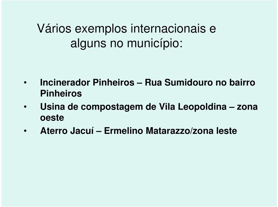 bairro Pinheiros Usina de compostagem de Vila