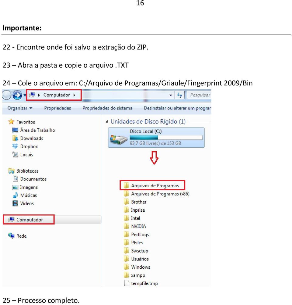 23 Abra a pasta e copie o arquivo.