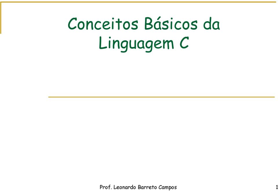 Linguagem C