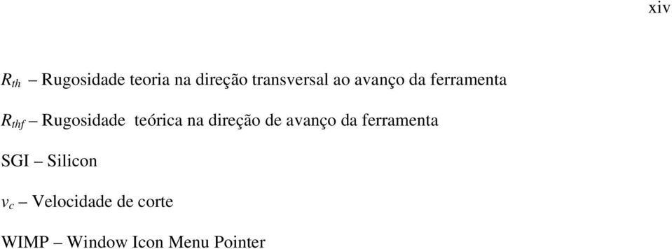 na direção de avanço da ferramenta SGI Silicon v