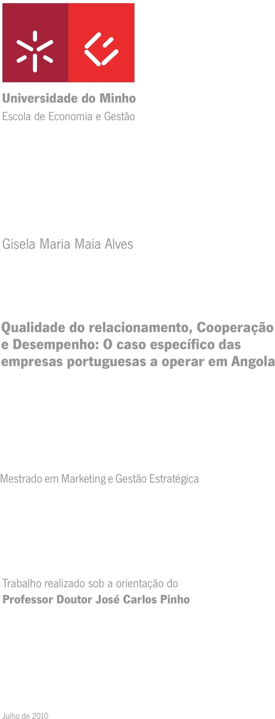 empresas portuguesas a operar em Angola Mestrado em Marketing e Gestão