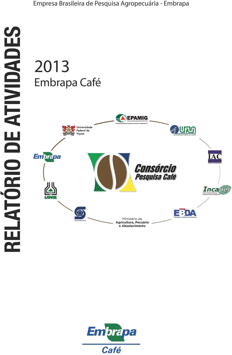DE ATIVIDADES 2013 Embrapa Café