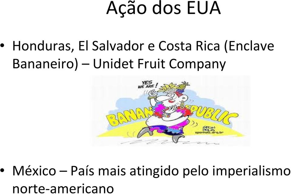 Unidet Fruit Company México País