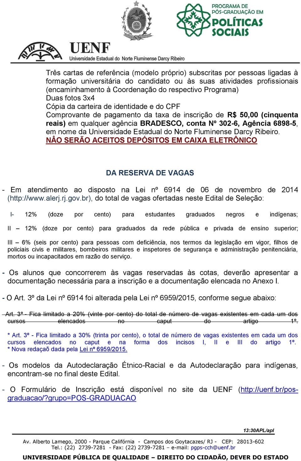 6898-5, em nome da Universidade Estadual do Norte Fluminense Darcy Ribeiro.