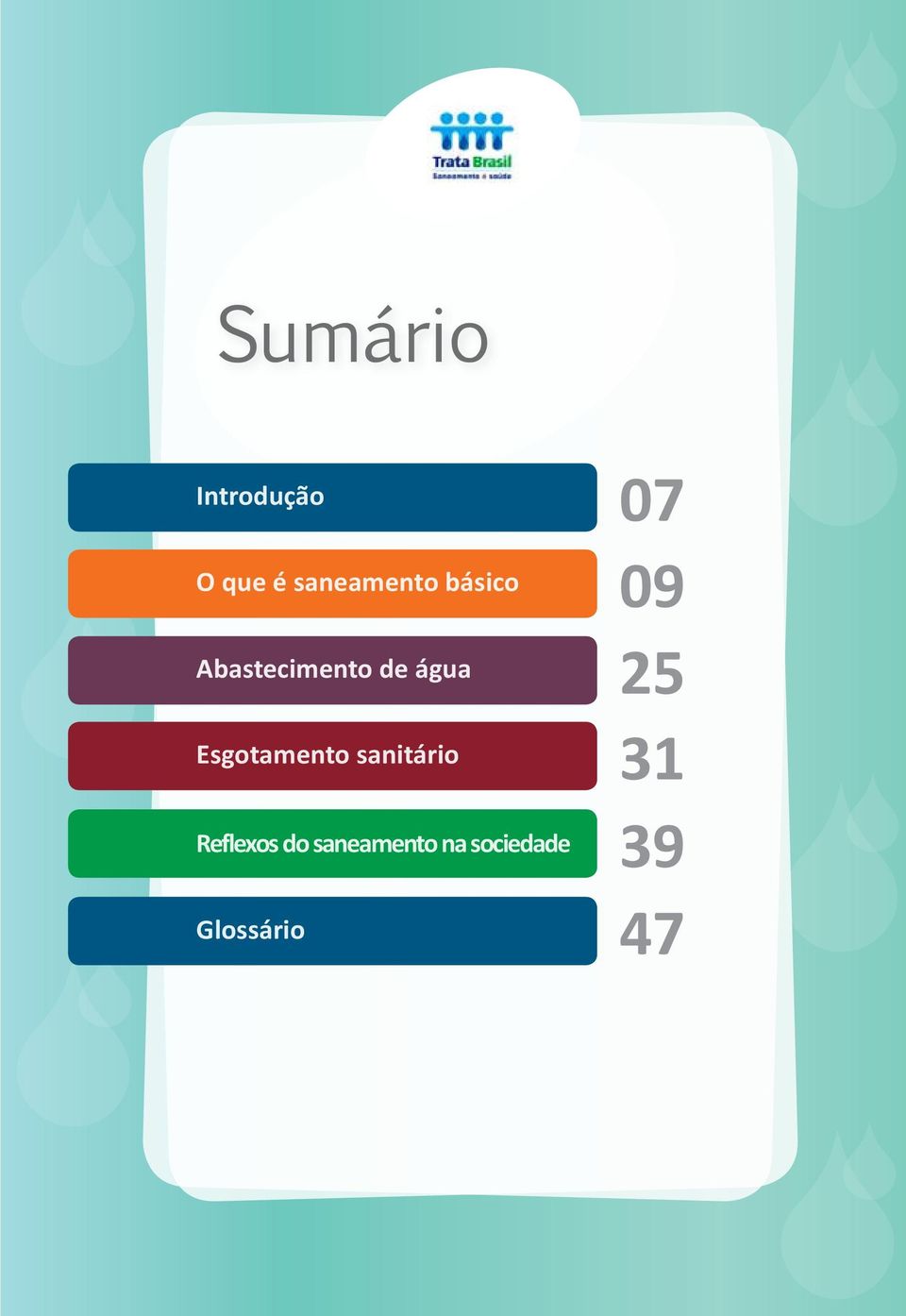 Esgotamento sanitário Reflexos do