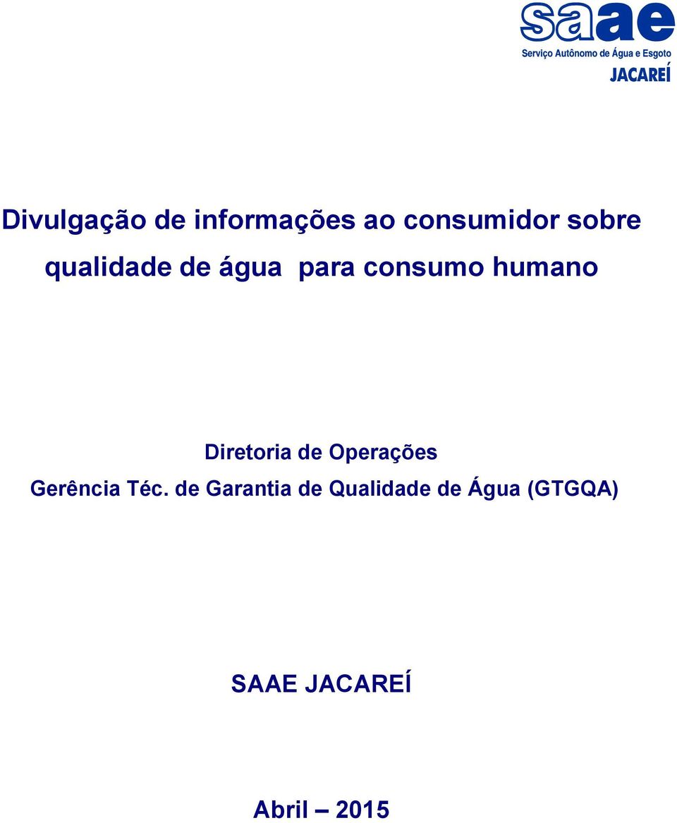 Diretoria de Operações Gerência Téc.