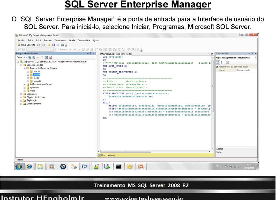 Interface de usuário do SQL Server.