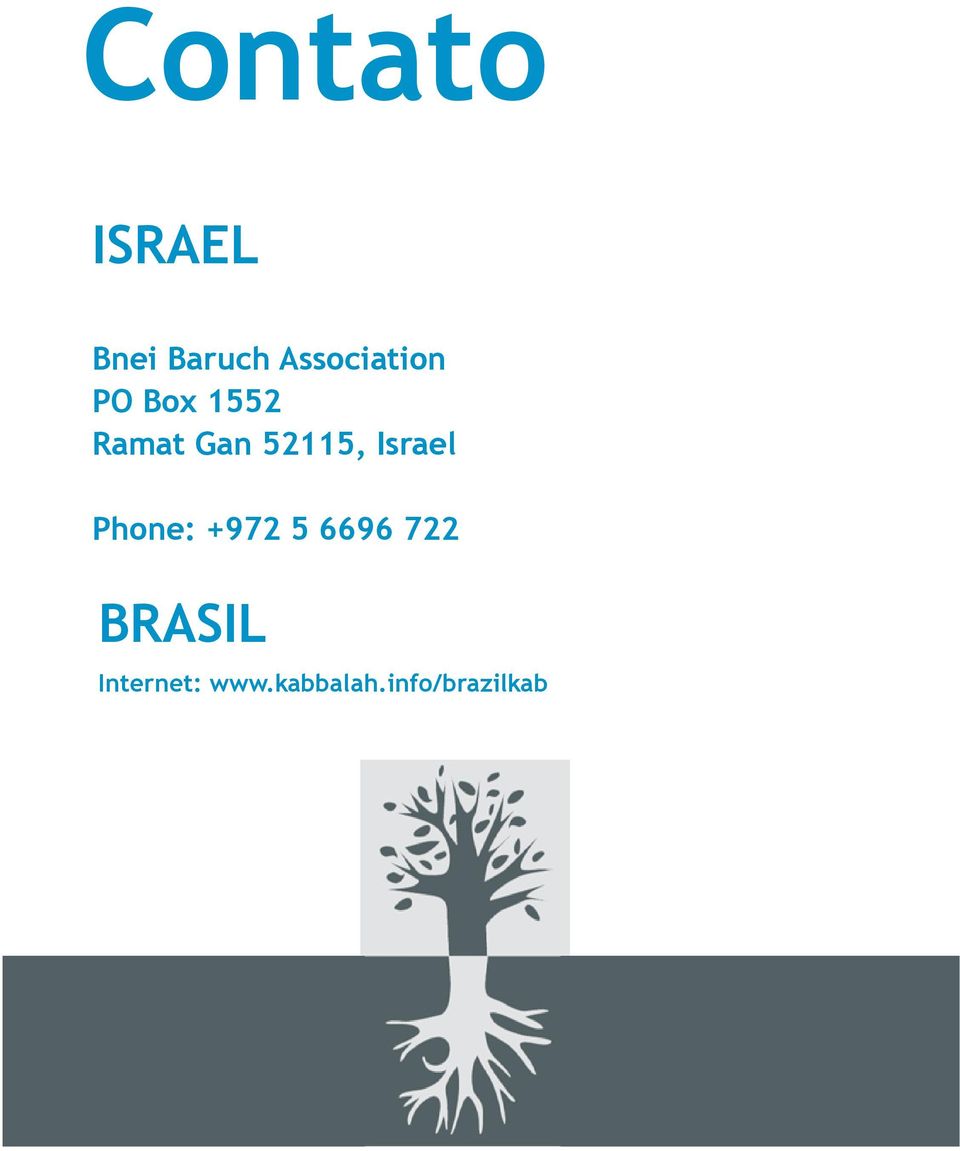 52115, Israel Phone: +972 5 6696