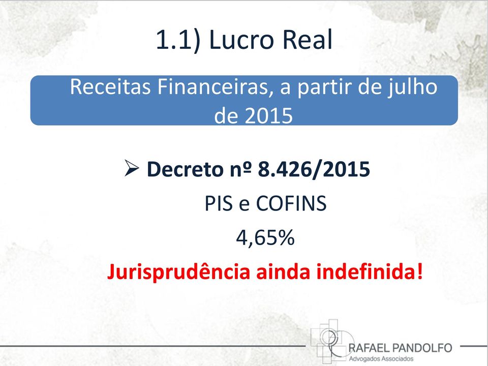 2015 Decreto nº 8426/2015 PIS e