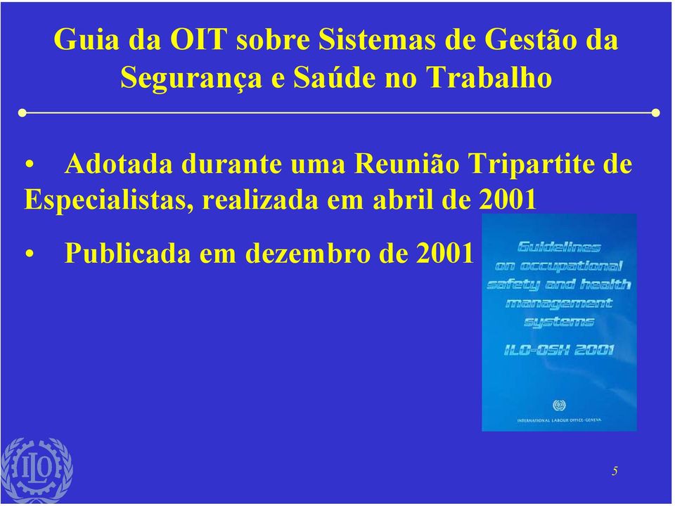 uma Reunião Tripartite de Especialistas,