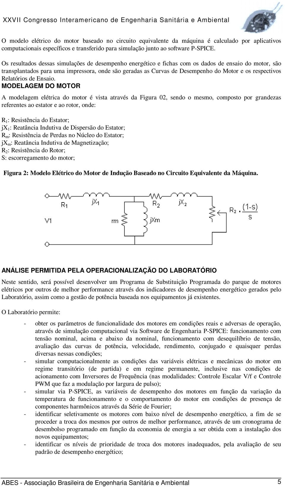 respectivos Relatórios de Ensaio.