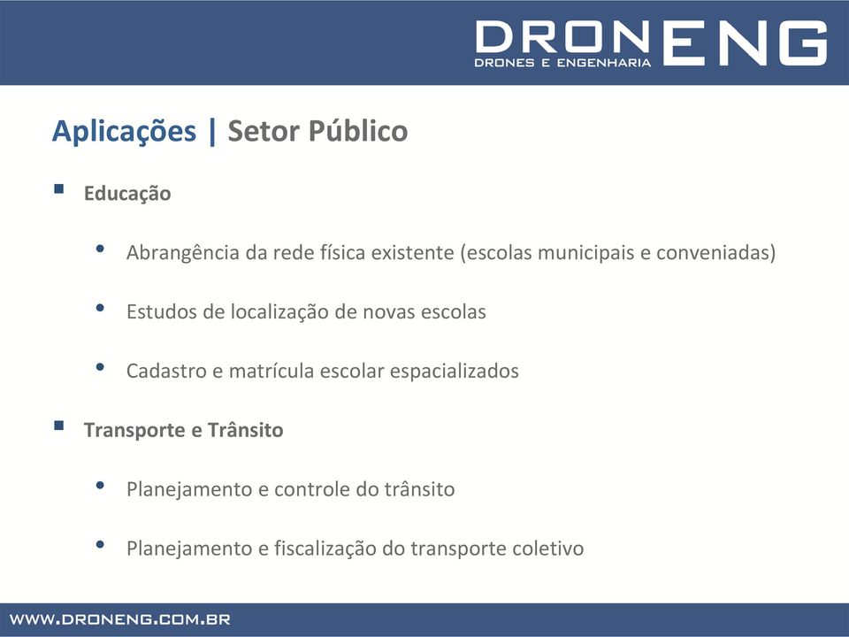 Cadastro e matrícula escolar espacializados Transporte e Trânsito