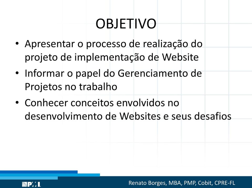 do Gerenciamento de Projetos no trabalho Conhecer