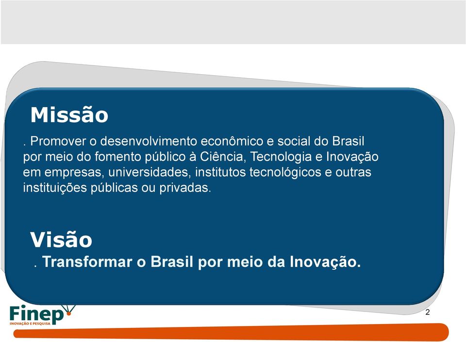 fomento público à Ciência, Tecnologia e Inovação em empresas,