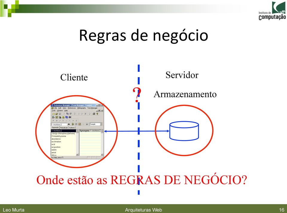 Onde estão as REGRAS DE