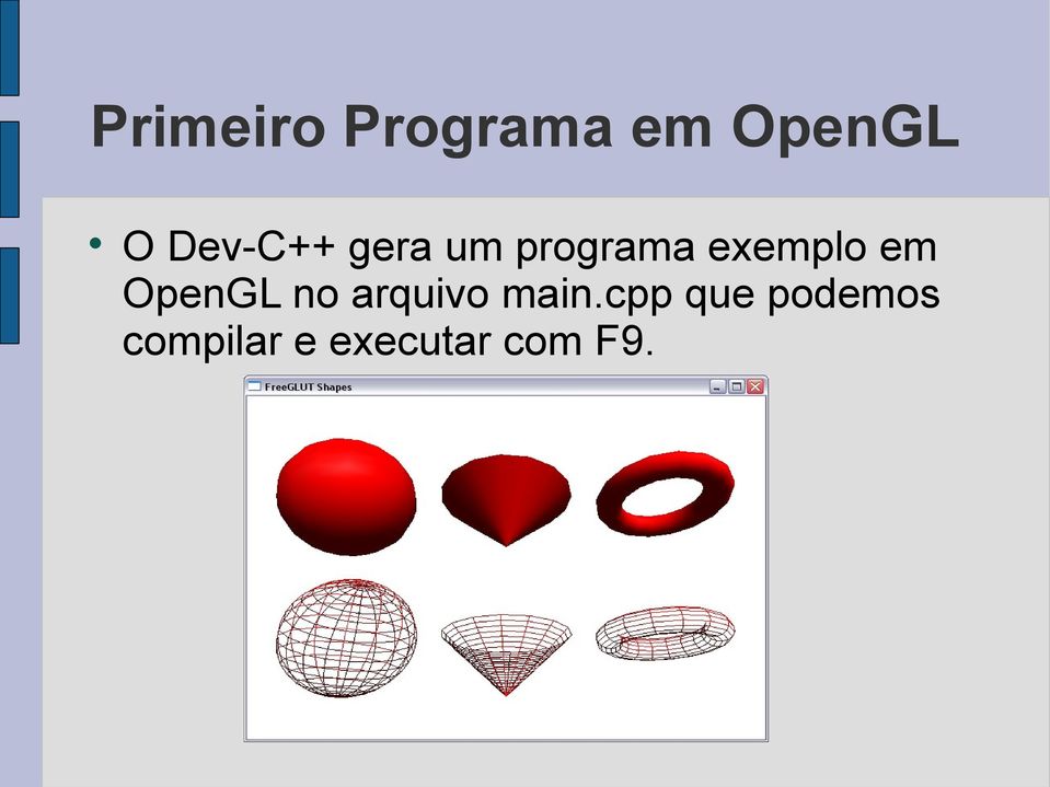 em OpenGL no arquivo main.