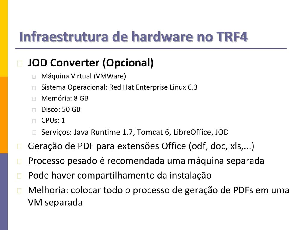 7, Tomcat 6, LibreOffice, JOD Geração de PDF para extensões Office (odf, doc, xls,.