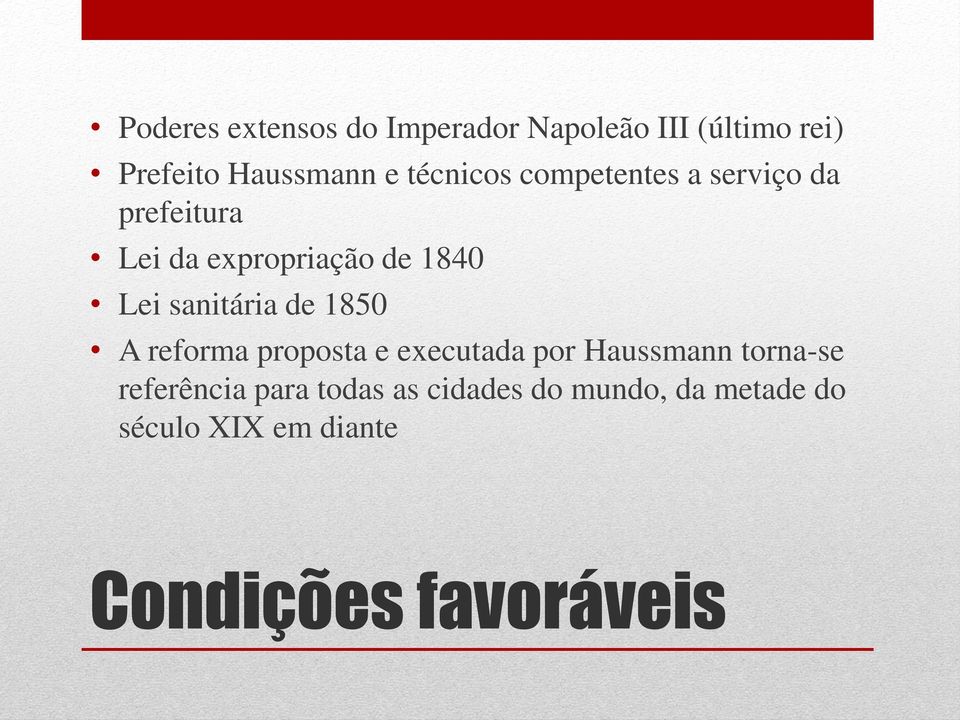 sanitária de 1850 A reforma proposta e executada por Haussmann torna-se