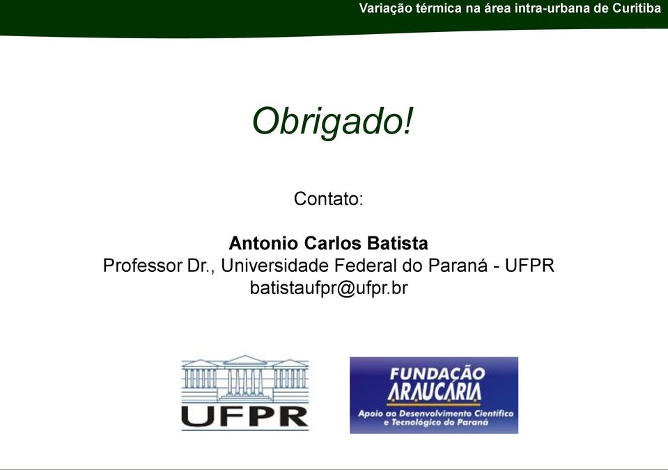 Batista Professor Dr.