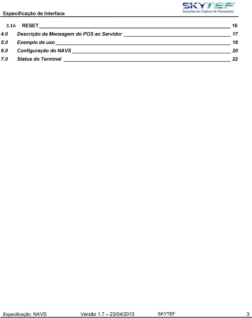 5.0 Exemplo de uso 18 6.