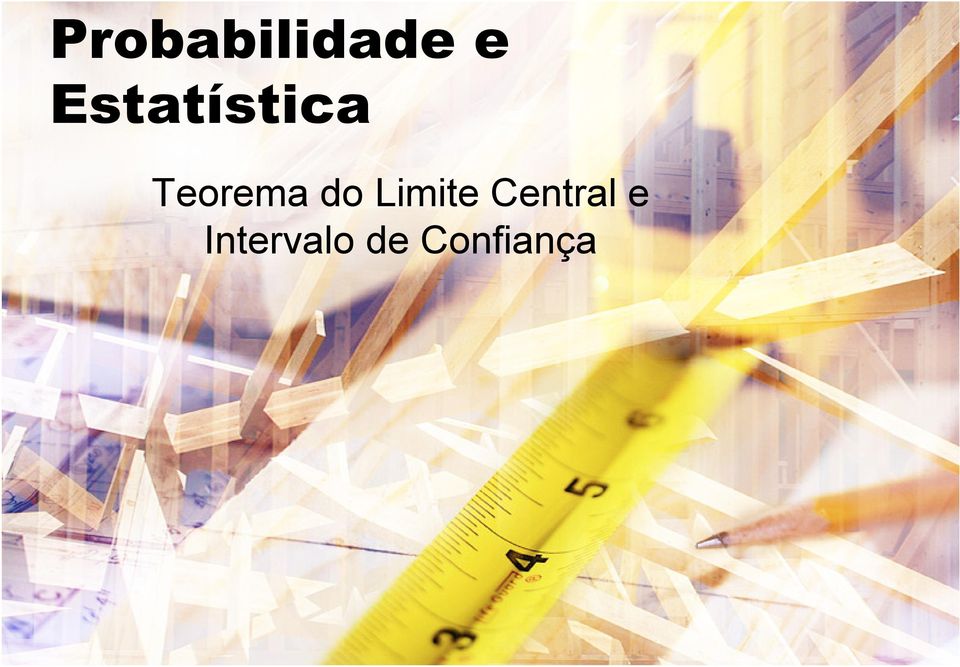 do Limite Central e