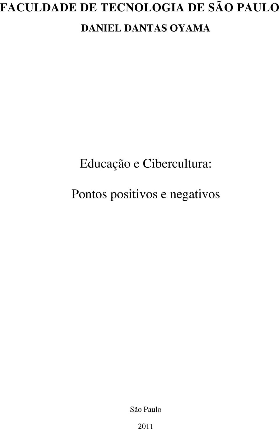 Educação e Cibercultura: Pontos