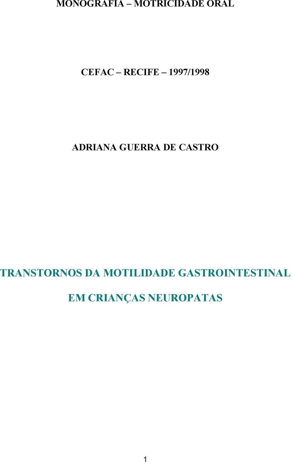 CASTRO TRANSTORNOS DA MOTILIDADE